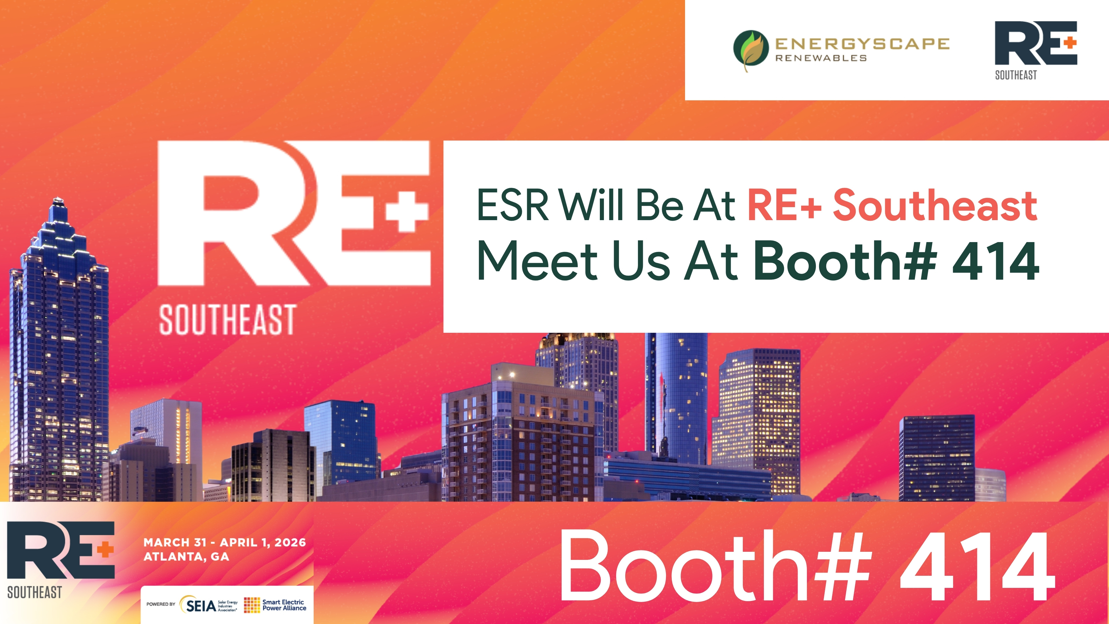 ESR will be at Booth# 414. Meet us at RE+ Southeast 2026